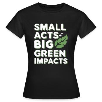 Optimisme climatique, Jour de la Terre, Durabilité - T-shirt Femme - noir - Devant - AI Model Female 172 dark (172cm)