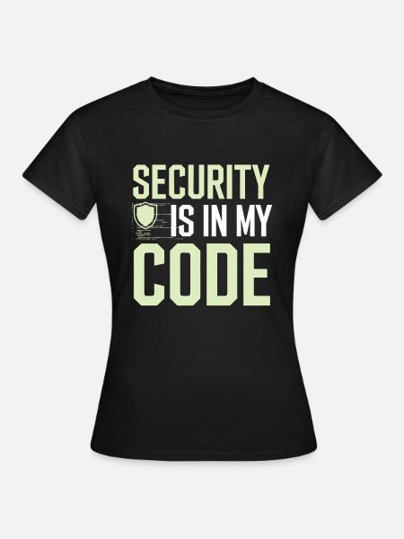 Ethisches Hacking Cybersicherheit Digitale - Frauen T-Shirt - Schwarz