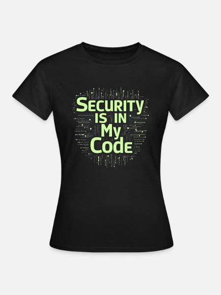 Ethisches Hacking Cybersicherheit Digitale - Frauen T-Shirt - Schwarz