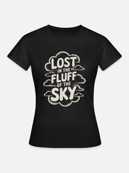 Wolkenblick, Entspannender Himmel, Verträumte - Frauen T-Shirt - Schwarz