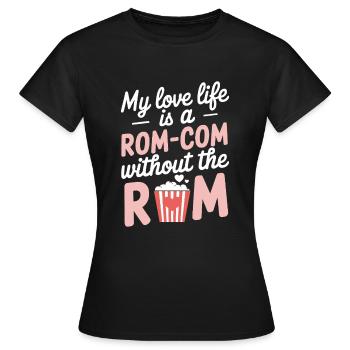 Dating-katastrophenkomödie Lustig Scheitert - Frauen T-Shirt - Schwarz - Vorne - AI Model Female 172 dark (172cm)
