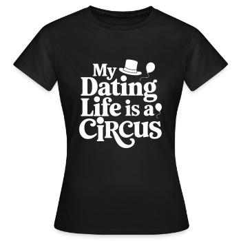 Dating-katastrophenkomödie Lustig Scheitert - Frauen T-Shirt - Schwarz - Vorne - AI Model Female 172 dark (172cm)