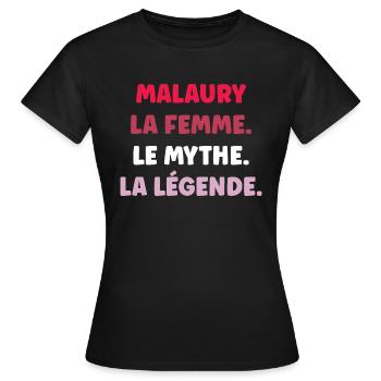 Malaury la femme le mythe la légende - T-shirt Femme - noir - Devant - AI Model Female 172 dark (172cm)