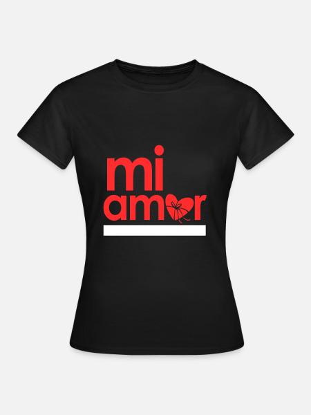 mi amor - Frauen T-Shirt - Schwarz