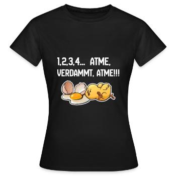 1,2,3,4 Atme Verdammt / Lustig,Geschenk,Funny - Frauen T-Shirt - Schwarz - Vorne - AI Model Female 172 dark (172cm)