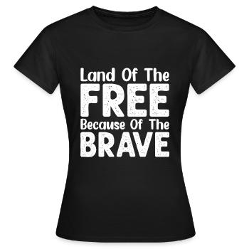 Terre de la liberté à cause des braves - T-shirt Femme - noir - Devant - AI Model Female 172 dark (172cm)