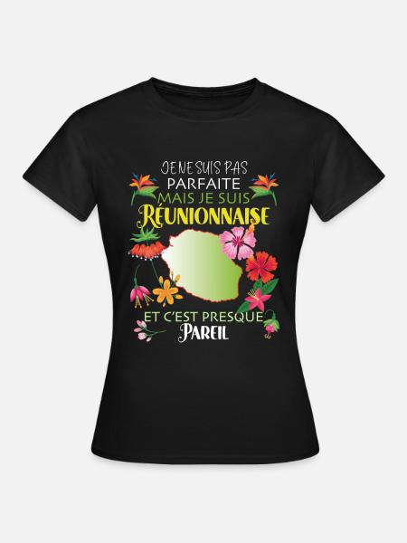 Pour Ma Réunionnaise Parfaite Cadeau Femme Réunion - T-shirt Femme - noir