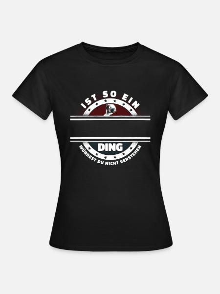Ist So Ein Name Ding Personalisiert Namen Geschenk - Frauen T-Shirt - Schwarz