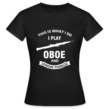 Oboe Musik Oboist Lustig Spruch Instrument Musiker - Frauen T-Shirt - Schwarz - Vorne - AI Model Female 172 dark (172cm)