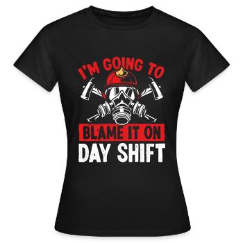 Les pompiers blâment les pompiers de nuit de jour - T-shirt Femme - noir - Devant - AI Model Female 172 dark (172cm)