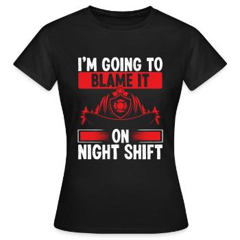 Pompier Blâmez-le sur les pompiers de nuit - T-shirt Femme - noir - Devant - AI Model Female 172 dark (172cm)