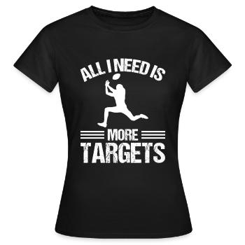 Wide Receiver All I need is more Targets Football - Frauen T-Shirt - Schwarz - Vorne - AI Model Female 172 dark (172cm)