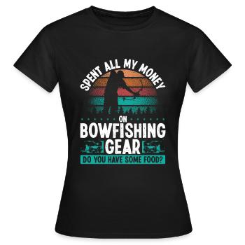 Bowfisher Je n’ai pas besoin d’argent Bowhunter Bowfishing - T-shirt Femme - noir - Devant - AI Model Female 172 dark (172cm)