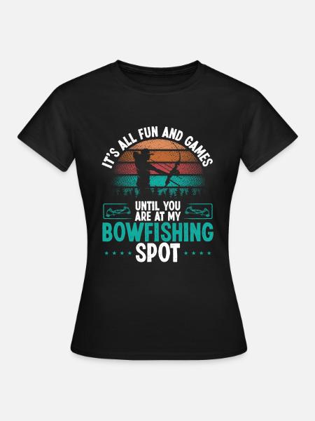 Bowfisher Fisherman Bowfishing Spot Bowfisher - Frauen T-Shirt - Schwarz