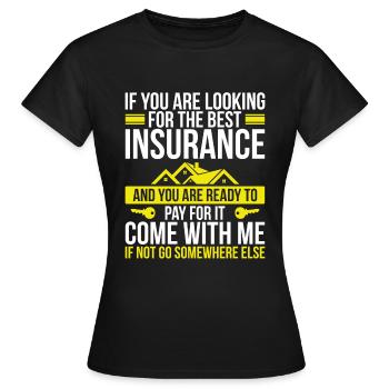 Insurance Agent House Broker Selling Insurance - Women's T-Shirt - black - Front - AI Model Female 172 dark (172cm)