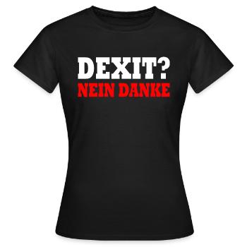 Dexit non merci - T-shirt Femme - noir - Devant - AI Model Female 172 dark (172cm)