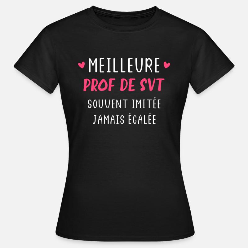 Souvent imitée jamais égalée prof de svt - T-shirt Femme - noir