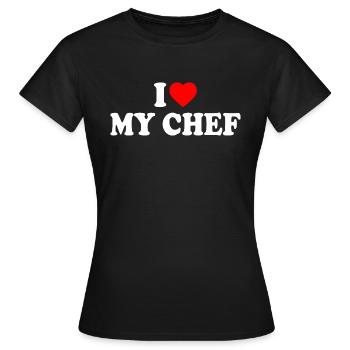 I love my chef - Frauen T-Shirt - Schwarz - Vorne - AI Model Female 172 dark (172cm)