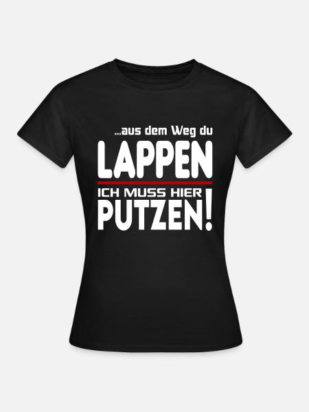 Putzen Putzfrau Gebäudereiniger Reinigungskraft - Frauen T-Shirt - Schwarz