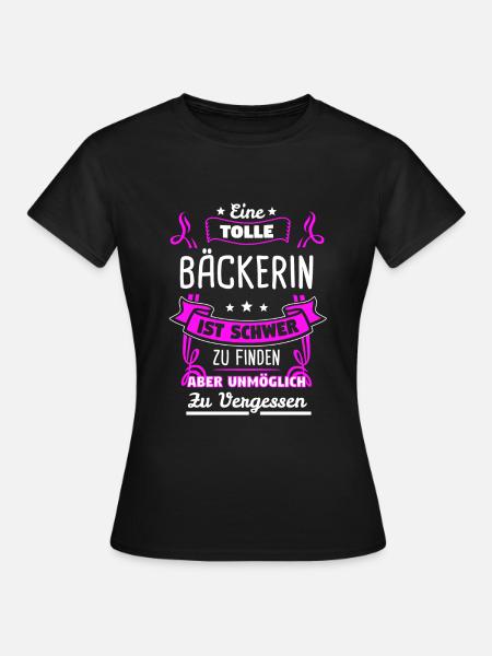 Bäckerin Backen Brot Geschenk - Frauen T-Shirt - Schwarz