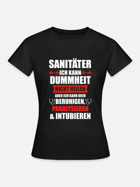 Sanitäter Rettungssanitäter Rettungsdienst - Frauen T-Shirt - Schwarz