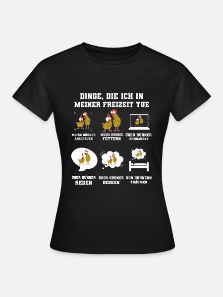 Huhn Hühner Hühnerstall Geschenk - Frauen T-Shirt - Schwarz