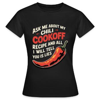 Demandez-moi ma recette de chili - T-shirt Femme - noir - Devant - AI Model Female 172 dark (172cm)