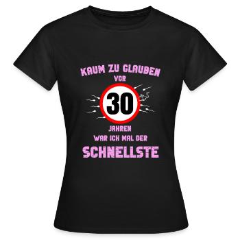 30 Rond Anniversaire Cadeau Fête Dire Idée - T-shirt Femme - noir - Devant - AI Model Female 172 dark (172cm)