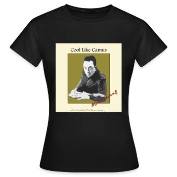 Soyez cool comme Albert Camus! - T-shirt Femme - noir - Devant - AI Model Female 172 dark (172cm)