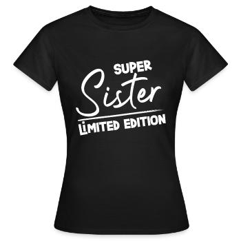 Tolle Schwester. - Frauen T-Shirt - Schwarz - Vorne - AI Model Female 172 dark (172cm)