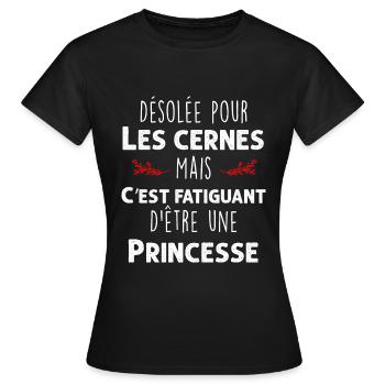 Humour Princesse Cernes Cadeau Femme - T-shirt Femme - noir - Devant - AI Model Female 172 dark (172cm)