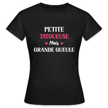 Petite Tatoueuse mais grande gueule - T-shirt Femme - noir - Devant - AI Model Female 172 dark (172cm)