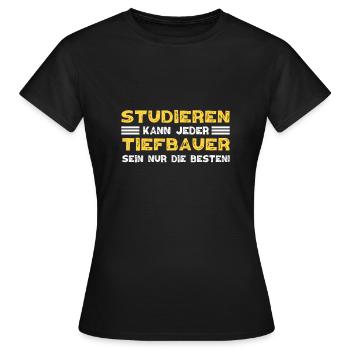 Tiefbauer Beruf Tiefbau Sprüche Geschenk - Frauen T-Shirt - Schwarz - Vorne - AI Model Female 172 dark (172cm)