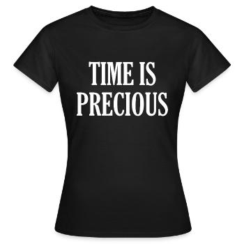 Time Is Precious - Women's T-Shirt - black - Front - AI Model Female 172 dark (172cm)