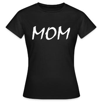 Mom - T-shirt Femme - noir - Devant - AI Model Female 172 dark (172cm)