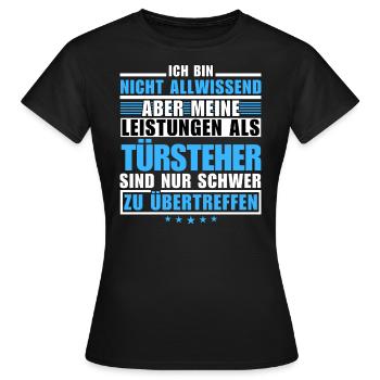 Des performances de videur inégalées - T-shirt Femme - noir - Devant - AI Model Female 172 dark (172cm)