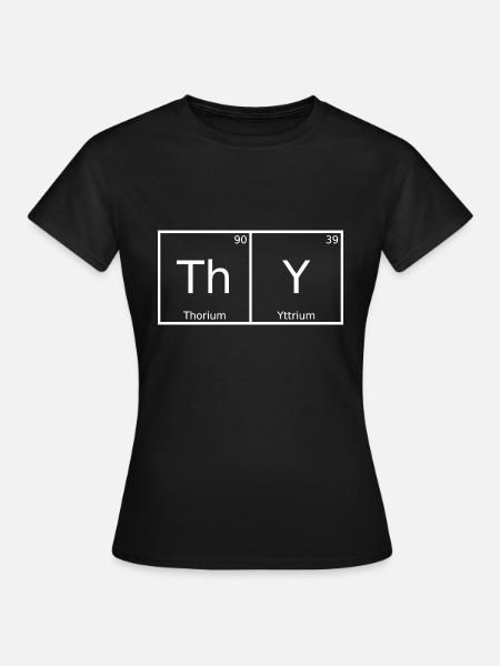 Thy Name Vorname Chemie Periodensystem Elemente - Dame-T-shirt - sort