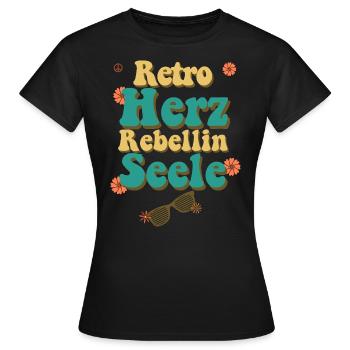 Retro Design Retro Herz Rebellin Seele - Frauen T-Shirt - Schwarz - Vorne - AI Model Female 172 dark (172cm)