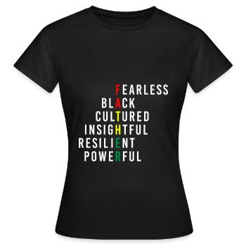 Fearless Black Cultured Black Month - Frauen T-Shirt - Schwarz - Vorne - AI Model Female 172 dark (172cm)