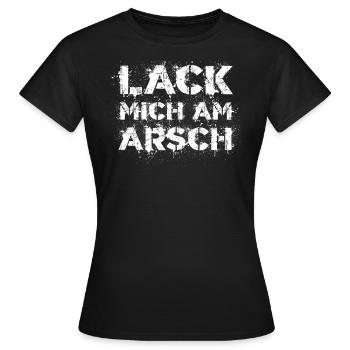 Lack mich am Arsch coole Sprüche für Kfz Lackierer - Frauen T-Shirt - Schwarz - Vorne - AI Model Female 172 dark (172cm)