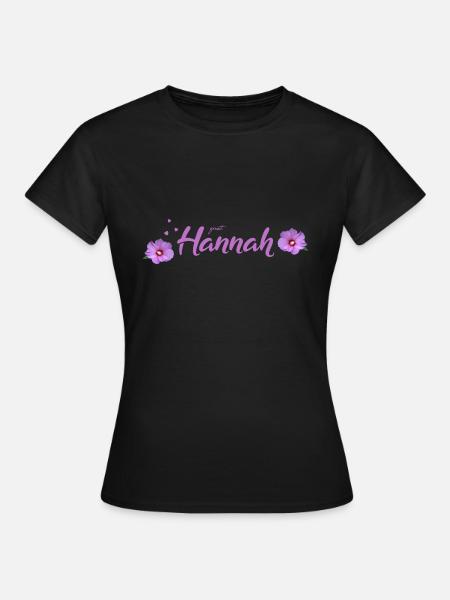 Hannah Birthday Hannah - Women's T-Shirt - black