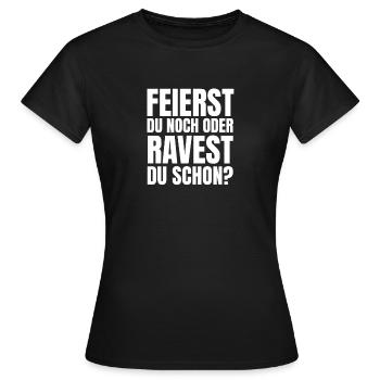 Ravest du schon? Techno Raves Raver I Love Raves - Frauen T-Shirt - Schwarz - Vorne - AI Model Female 172 dark (172cm)