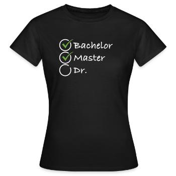 Liste de contrôle des candidats au doctorat à la maîtrise Médecins - T-shirt Femme - noir - Devant - AI Model Female 172 dark (172cm)