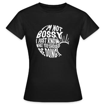 Chemise de leadership, je ne suis pas autoritaire, superviseur - T-shirt Femme - noir - Devant - AI Model Female 172 dark (172cm)
