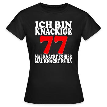 77 Jahre 77 Geburtstag Birthday Geschenk - Frauen T-Shirt - Schwarz - Vorne - AI Model Female 172 dark (172cm)