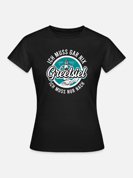 Greetsiel - Frauen T-Shirt - Schwarz