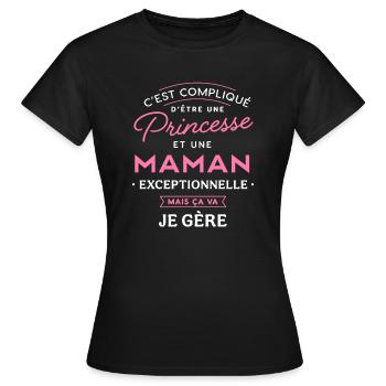 Princesse et maman exceptionnelle je gère humour - T-shirt Femme - noir - Devant - AI Model Female 172 dark (172cm)
