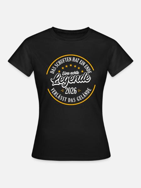 Rente 2026 eine echte Legende verlässt das Geländ - Frauen T-Shirt - Schwarz