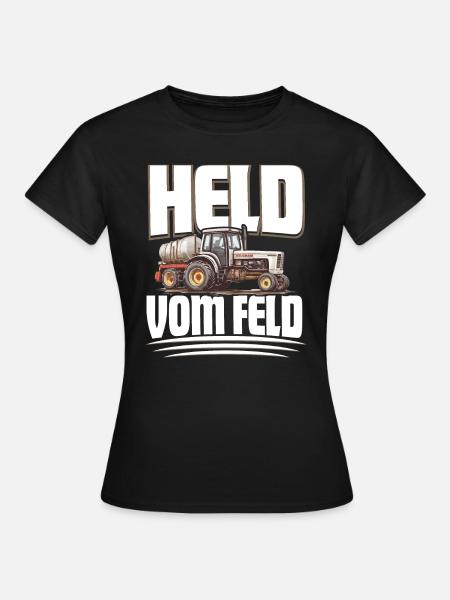 Landwirt Held Vom Feld - Frauen T-Shirt - Schwarz