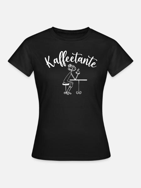 Kaffee Kaffeetante Geschenk Kaffeetrinkerin - Frauen T-Shirt - Schwarz